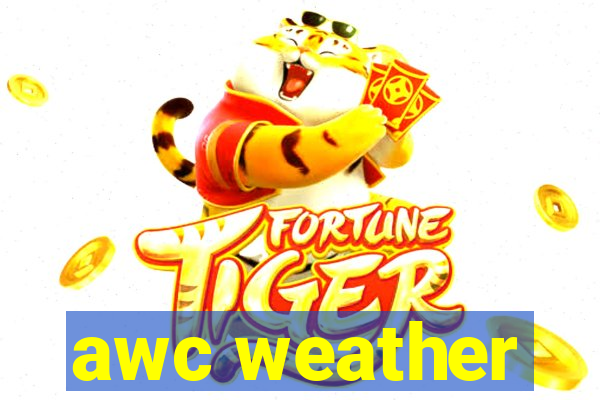 awc weather